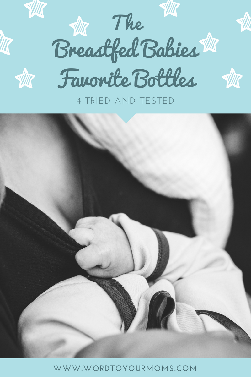 The Breastfed Babies Favorite Bottles