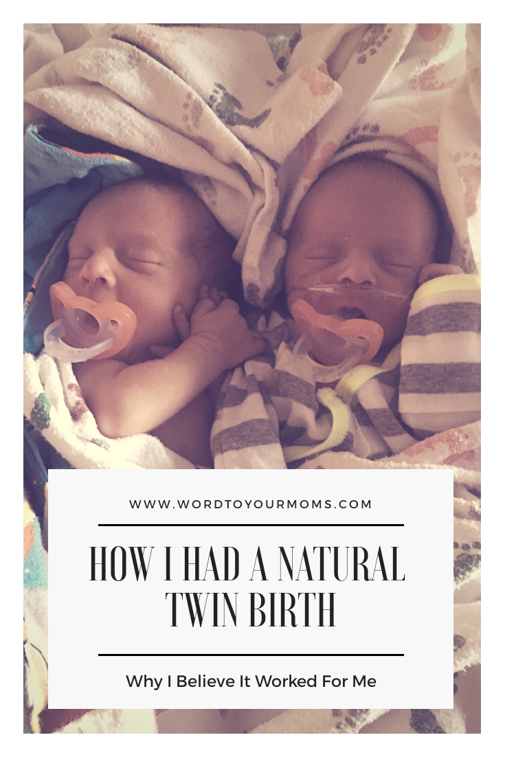 How I Had a Natural Twin Birth