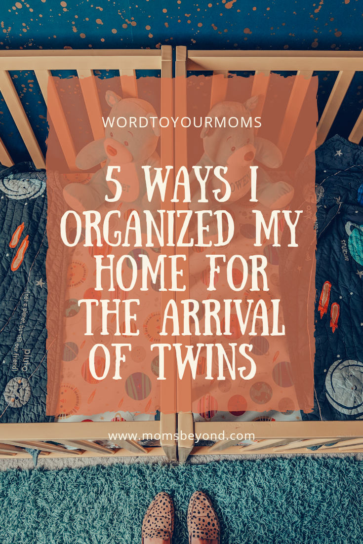 5 Ways I Organized My Home for the Arrival of Twins